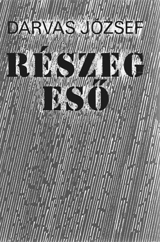 Darvas Jzsef - Rszeg es