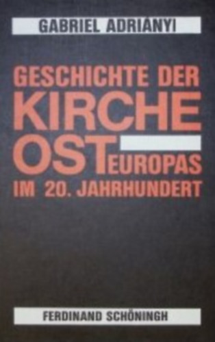 Geschichte der Kirche Osteuropas im 20. Jahrhundert  (Dedik�lt)