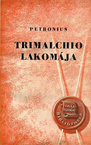 Petronius - Trimalchio lakomja