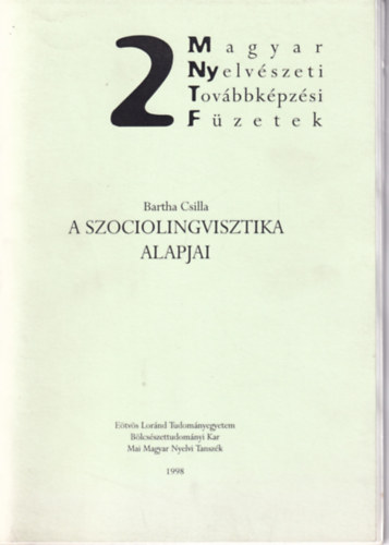 Bartha Csilla - A szociolingvisztika alapjai