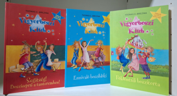 Thomas C. Brezina - Vigyorboszi-Klub 2. + 3. + 4. - Seg�ts�g! Boszisepr� a tanteremben + Ennival� boszibl�ki + F�ld�nt�li boszitorta