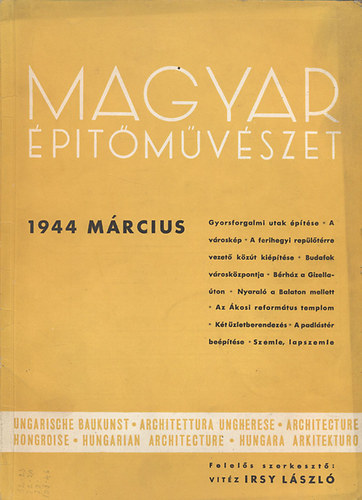 vit�z Irsy L�szl� szerk. - Magyar �p�t�m�v�szet 1944. m�rcius