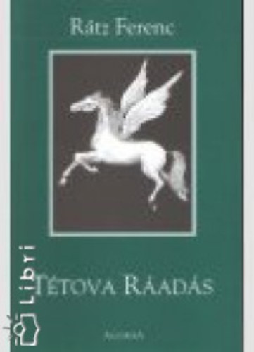 R�tz Ferenc - T�tova r�ad�s