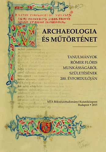 Archaeologia �s m�t�rt�net