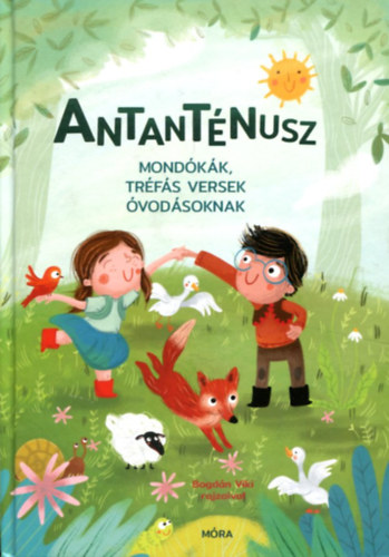 Gereblys Lszl  (szerk.) - Antantnusz - Mondkk, trfs versek vodsoknak  (Bogdn Viki illusztrciival)