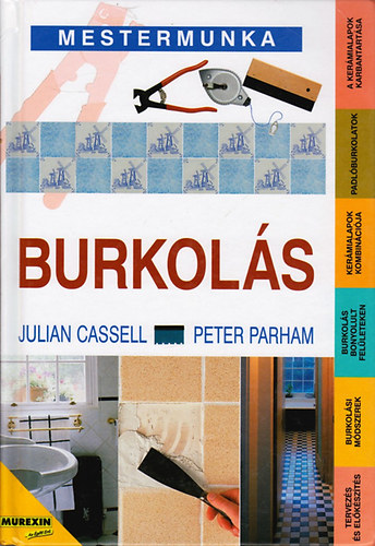 J. Cassell; P. Parham - Burkols