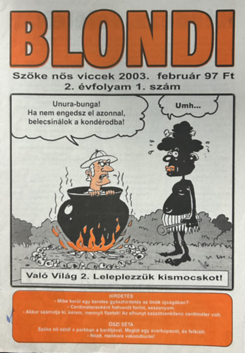 Blondi - Sz�ke n�s viccek - 2003. febru�r (2. �vf. 1. sz�m)