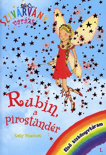 Daisy Meadows - Rubin, a pirostndr - Szivrvnyvarzs