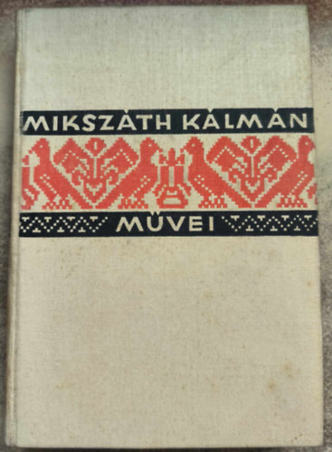 Miksz�th K�lm�n - Kr�nik�s t�rt�netek