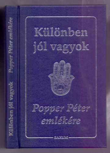 Vlogatta: Zolnay-Laczk Katalin - Klnben jl vagyok - Popper Pter emlkre