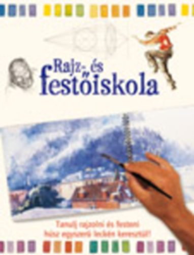 Rajz- s festiskola