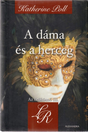 Katherine Poll - A dma s a herceg - Az rksn III.