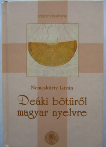 Nemeskrty Istvn - Deki btrl magyar nyelvre