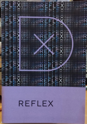 Kovács Andrea Kaposi Dorka - Reflex 2020. 11. 11. - 2021. 01. 22. (Kiállítási katalógus)