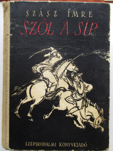 Szsz Imre - Szl a sp