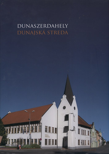 Dunaszerdahely - Dunajsk� Streda