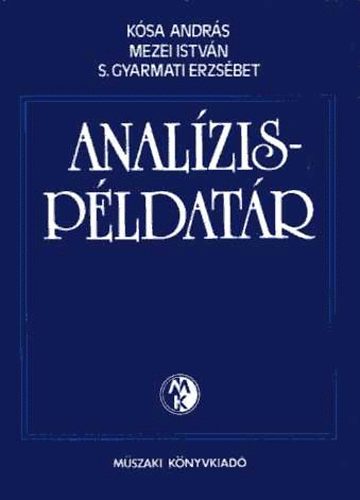 K�sa-Mezei-S. Gyarmati - Anal�zis-p�ldat�r