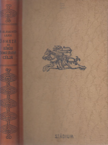 Dr. Blaskovich Lajos - �shaza �s K�r�si Csoma S�ndor c�lja