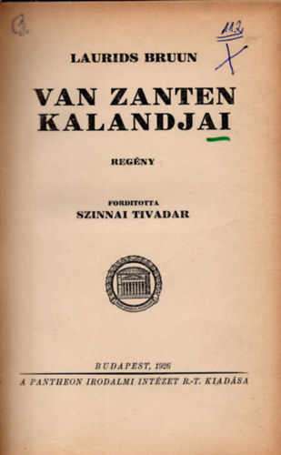 Laurids Bruun - Van Zanten kalandjai