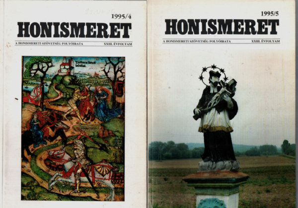 T�bb szerz� - Honismeret XXIII. �vfolyam 1995. (1., 3., 4., 5., 6. sz�mok)