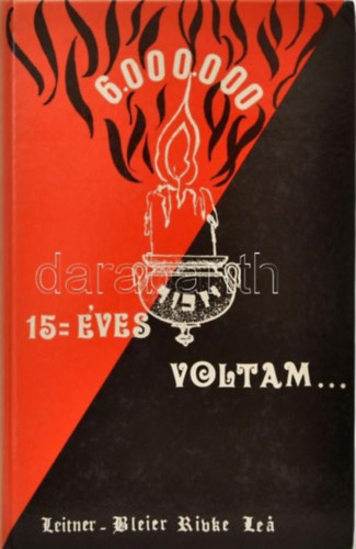 15 �ves voltam -  A n�cik pokl�ban