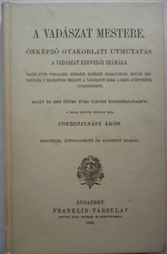Cserszilvsy kos  (Vajda J.) - A vadszat mestere