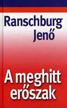 Dr. Ranschburg Jen - A meghitt erszak