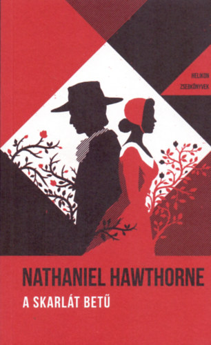 Nathaniel Hawthorne - A skarlt bet