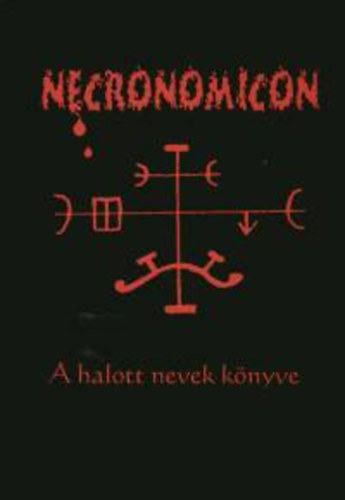 Necronomicon - A halott nevek k�nyve