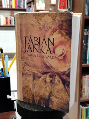 Fábián Janka - Emma évszázada