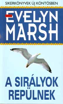 Evelyn Marsh - A sir�lyok rep�lnek