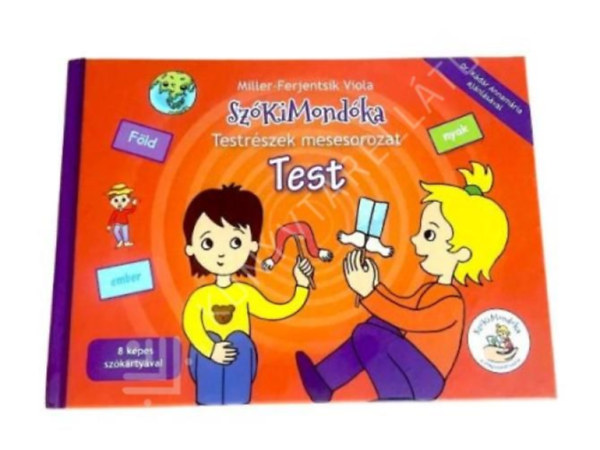 Miller-Ferjentsik Viola - Test mese - sz�k�rty�s kiad�s