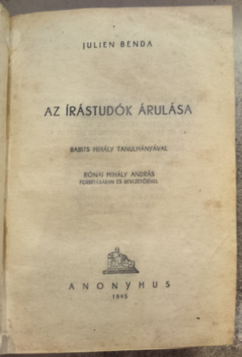 Julien Benda - Az rstudk rulsa