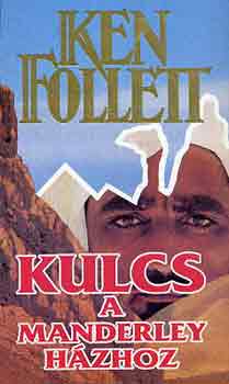 Ken Follett - Kulcs a Manderley-h�zhoz