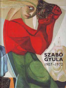Klra Kubicka - Szab Gyula 1907-1972