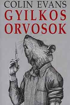 Colin Evans - Gyilkos orvosok