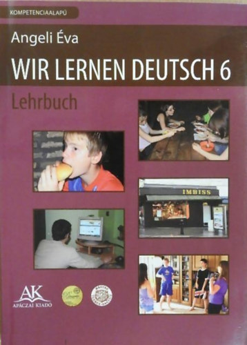 Angeli va - Wir Lernen Deutsch 6 - Lehrbuch
