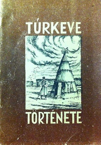 Veress Éva Győrffy Lajos (szerk.) - Túrkeve története