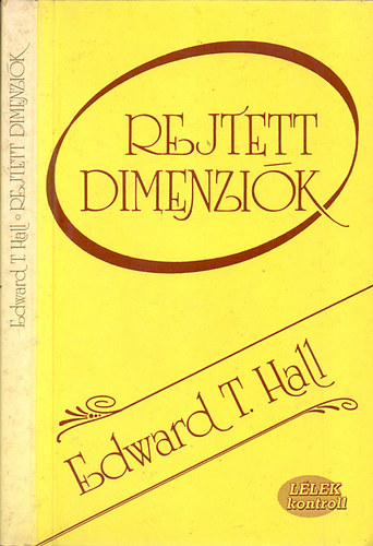 Edward T. Hall - Rejtett dimenziók