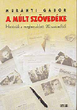 Murányi Gábor - A múlt szövedéke