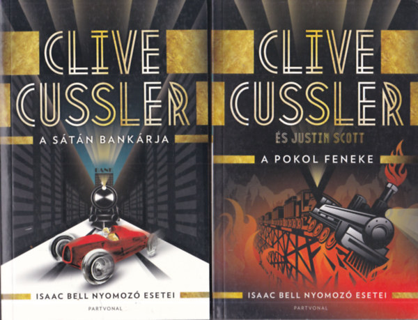 Clive Cussler - 2 db Clive Cussler regny: A stn bankrja + A pokol feneke