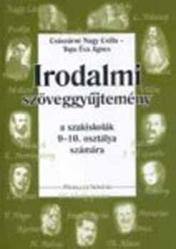 Cs�sz�rn� Nagy Cs.; Topa �va - Irodalmi sz�veggy�jtem�ny a szakisk. 9-10.o. sz.