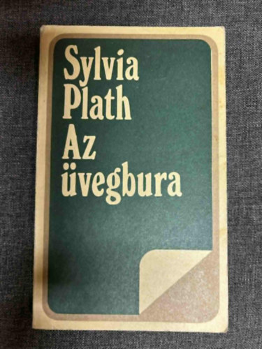 Sylvia Plath - Az �vegbura