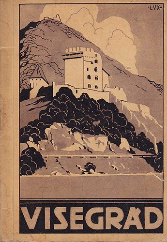 Dr. Lux Klmn - Visegrd vra