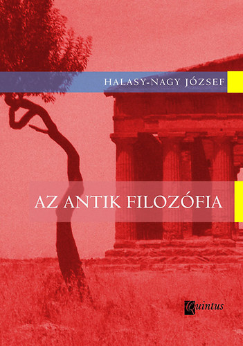 Halasy-Nagy Jzsef - Az antik filozfia