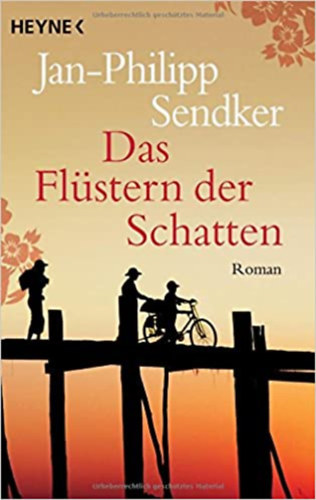 Jan-Philipp Sendker - Das Fl�stern der Schatten