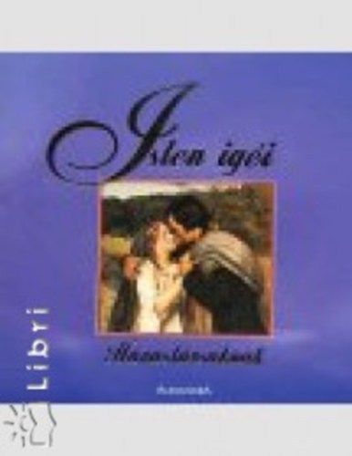 Bal�zs �va  (szerk.) - Isten ig�i - H�zast�rsaknak