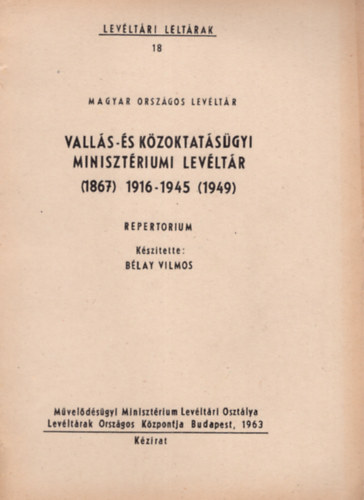 Szszi Andrs - A Belgyminisztriumi Levltr 2.  1867-1945