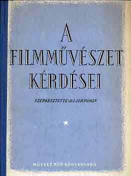 D.I. Jerjomin - A filmm�v�szet k�rd�sei