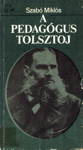 Szab� Mikl�s - A pedag�gus Tolsztoj